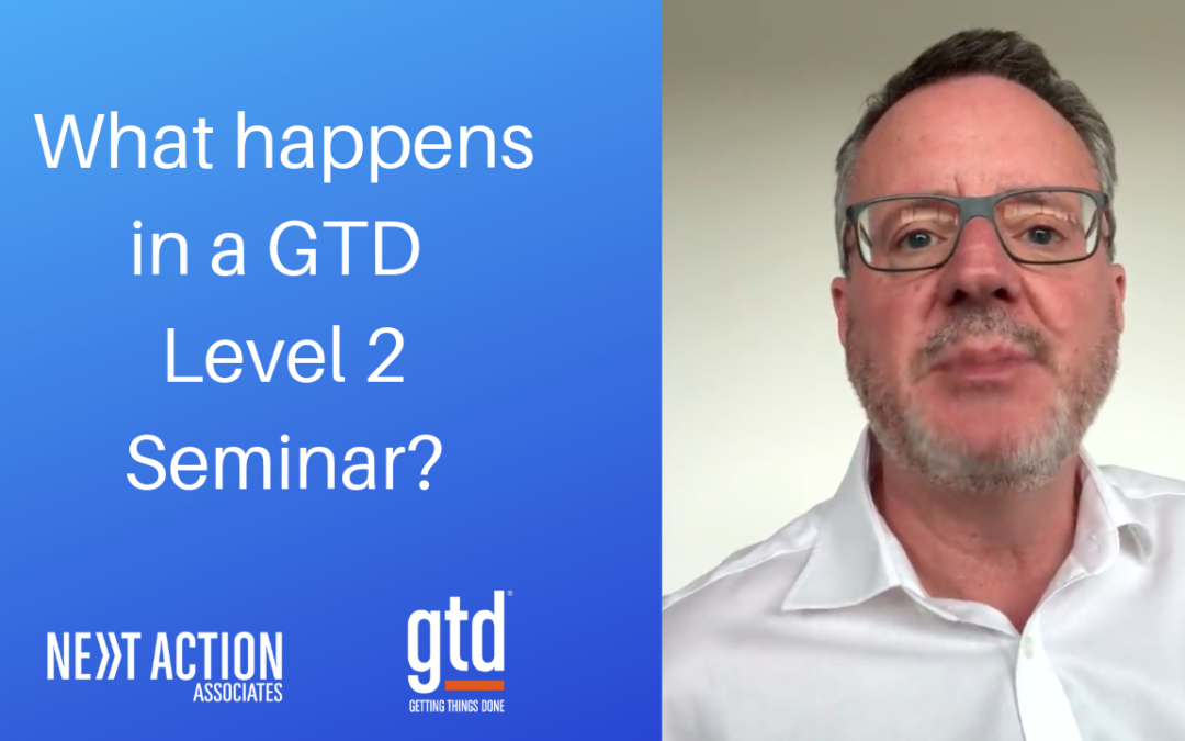 What Happens in a GTD Level 2 Seminar?