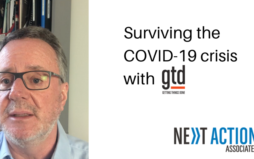 Surviving the COVID-19 Crisis With GTD – A Message From Our Co-Founder