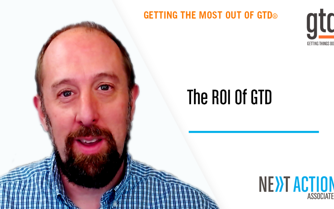 What Is The ROI Of A GTD® System?