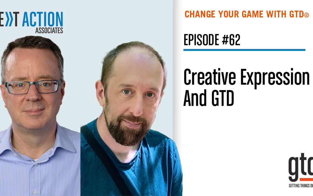 Creative Expression And GTD® (Video Podcast)