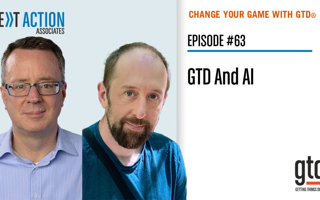 GTD® And AI (Video Podcast)
