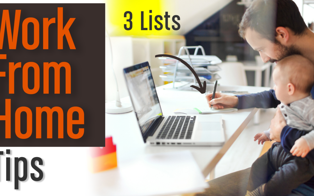3 Lists You Need When Working From Home